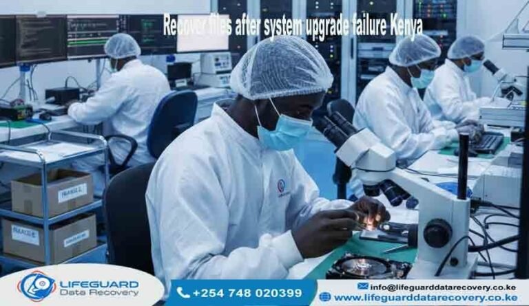 Recover files after system upgrade failure Kenya