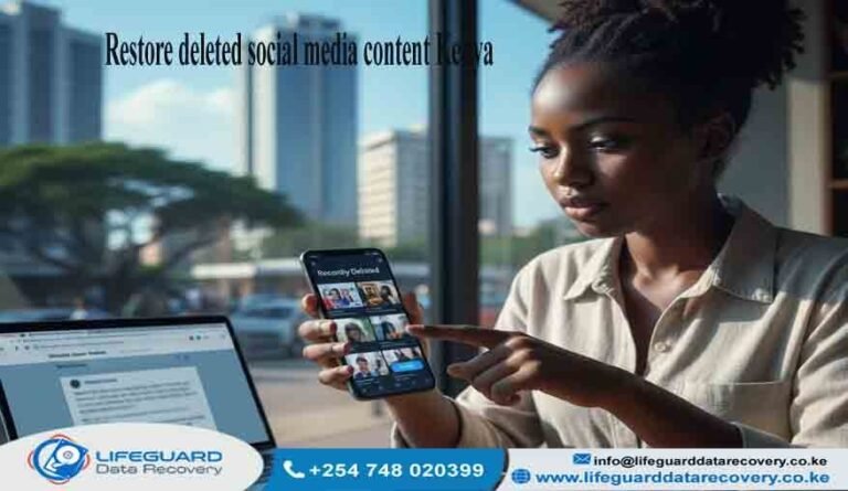 Restore deleted social media content Kenya